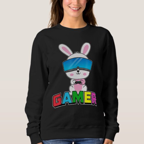 Easter Bunny Gamer Rabbit Easter Day Gaming Boys G Sweatshirt