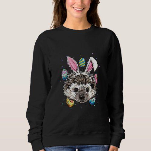 Easter Bunny Hedgehog Funny Easter Hedgehog Sweatshirt