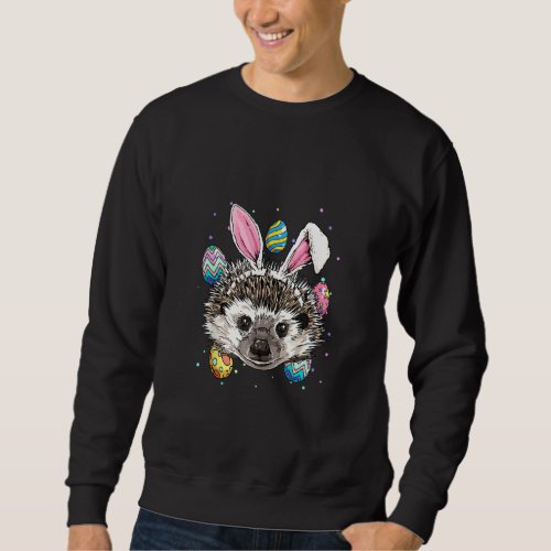 Easter Bunny Hedgehog Funny Easter Hedgehog Sweatshirt