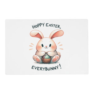 Easter Bunny Hoppy Easter, Everybunny! Placemat