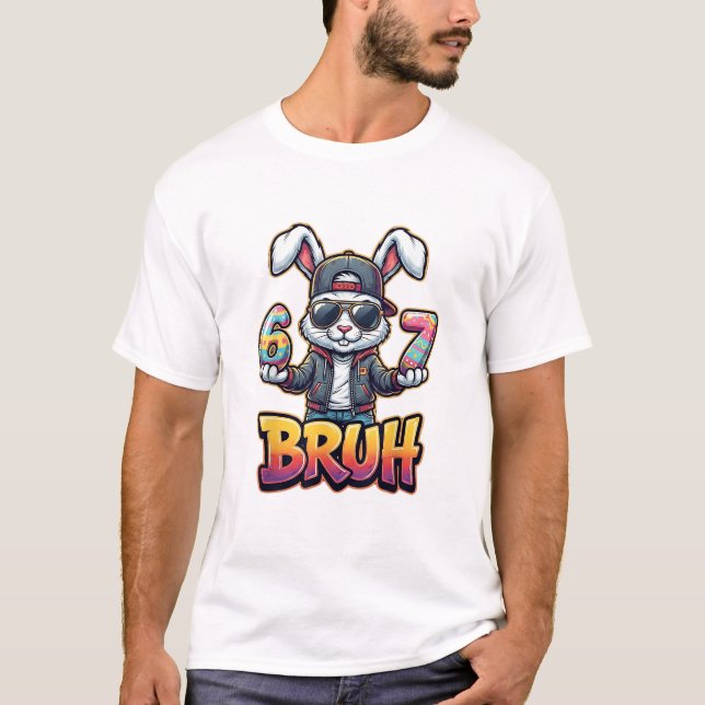 Easter Bunny Meme Bruh  Funny 6 7 Easter Eggs Desi T-Shirt (Front)