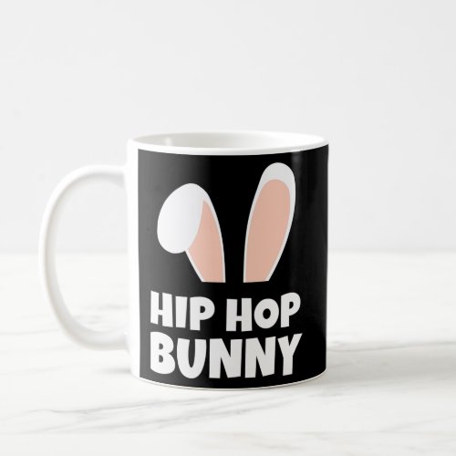 Easter Bunny Pun Hip Hop Bunny Coffee Mug