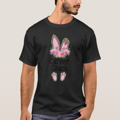 Easter Bunny School Teacher Leopard Career Coach E T_Shirt