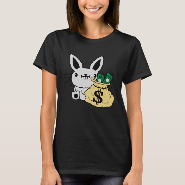 Easter Bunny With Money In A Bag Cute Rich Rabbit T-Shirt (Front)