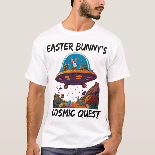 Easter Bunnys Cosmic Quest T_Shirt