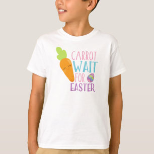 Easter, Carrot Wait For Easter, Easter Eggs T-Shirt