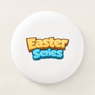 Easter Celebration — Parables4Kids.com Wham-O Frisbee