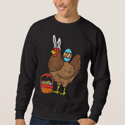 Easter Chicken Bunny Ears Eggs Basket Farm Animal  Sweatshirt
