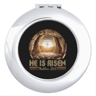 Easter Christian He is Risen Jesus  Compact Mirror