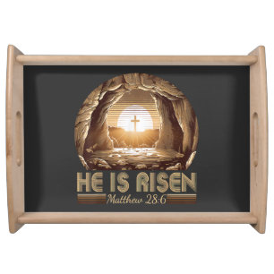 Easter Christian He is Risen Jesus  Serving Tray