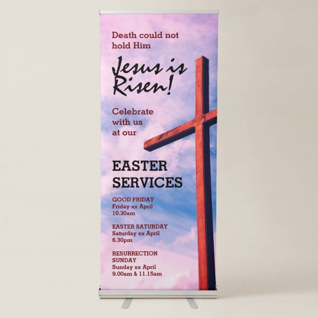 EASTER CHURCH SERVICES Jesus Is Risen CUSTOMIZABLE Retractable Banner (Front)