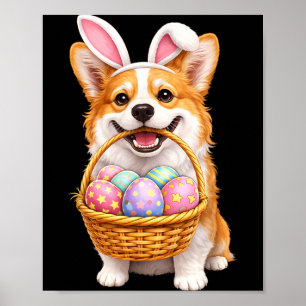 Easter Corgi Dog Bunny Cute Easter Eggs Basket Poster