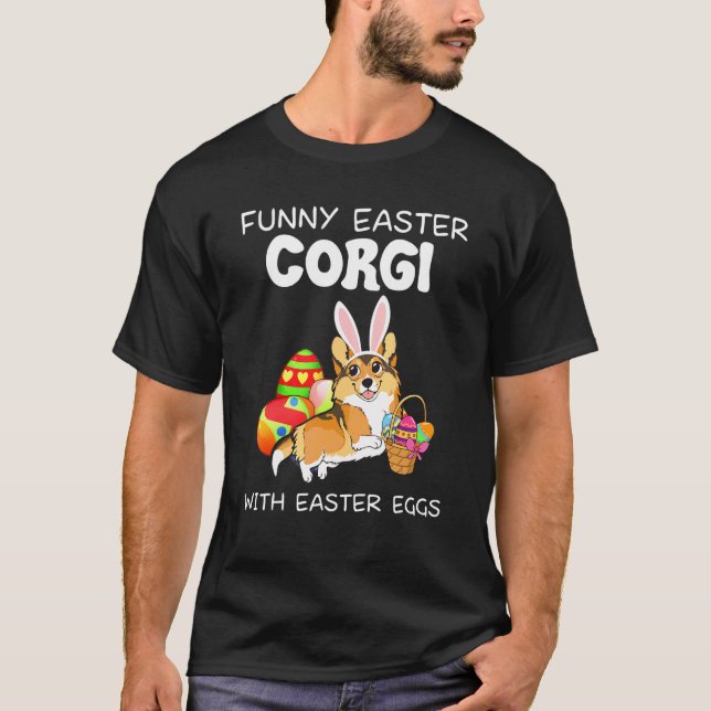 Easter Corgi With Easter Eggs T-Shirt (Front)