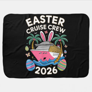 Easter Cruise 2026 Easter Vacation Matching Family Baby Blanket