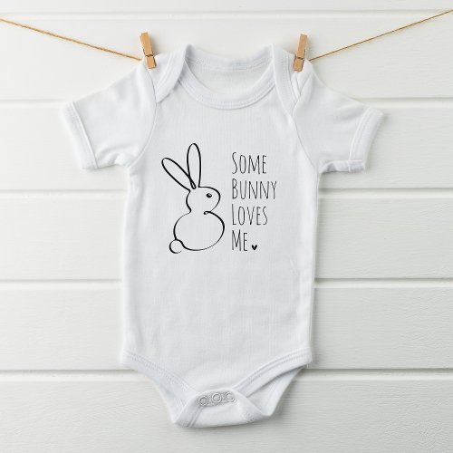 Easter Cute Some Bunny Loves Me Baby Bodysuit