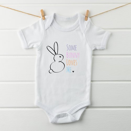 Easter Cute Some Bunny Loves Me Baby Bodysuit