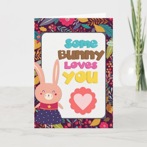 Easter Cute Some Bunny Loves You Card