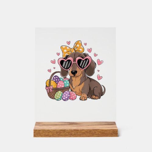 Easter Dachshunds Cute Dachshund T-Shirt Acrylic Sign