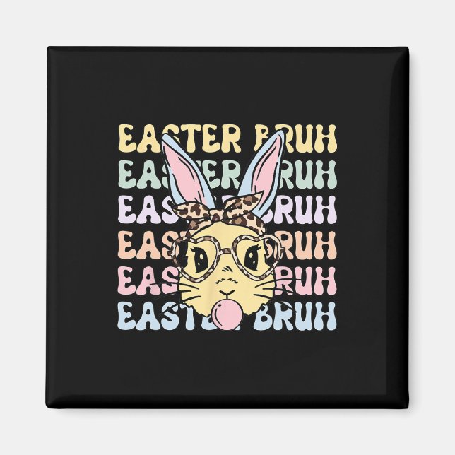 Easter Day Bruh Funny Bunny Ears Leopard Byndana W Magnet (Front)