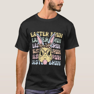 Easter Day Bruh Funny Bunny Ears Leopard Byndana W T-Shirt