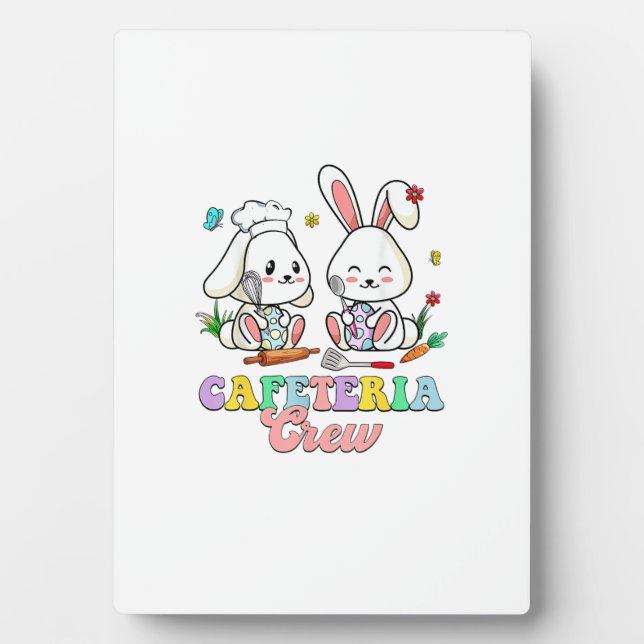 Easter Day Cafeteria Crew Lunch Lady School Cafete Plaque (Front)