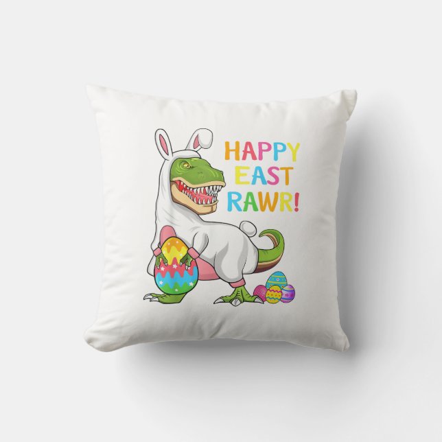 Easter Day Dinosaur Funny Happy Eastrawr T Rex Eas Throw Pillow (Front)