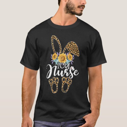 Easter Day  Icu Nurse Cute Bunny Leopard Sunflower T_Shirt