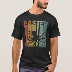 Easter Day Octopus Retro Graphic Funny Easter Cost T-Shirt