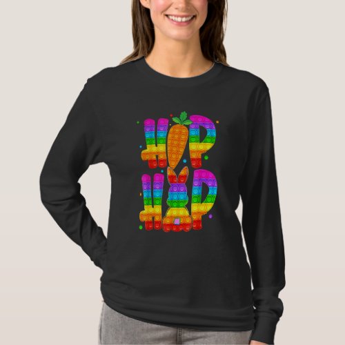 Easter Day Poppin Hip Hop Spring Easter Bunny Fidg T_Shirt