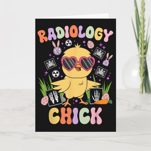 Easter Day Radiology Chick Rad Tech Radiologist Eg Card (Front)