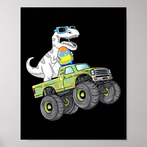 Easter Day T Rex Dino Riding A Monster Truck Boys  Poster