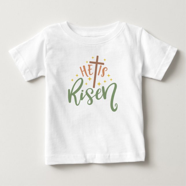 Easter Design He Is Risen Baby T-Shirt (Front)