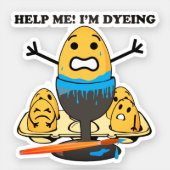 Easter Egg Dyeing Pun Funny Contour Cut Sticker (Front)