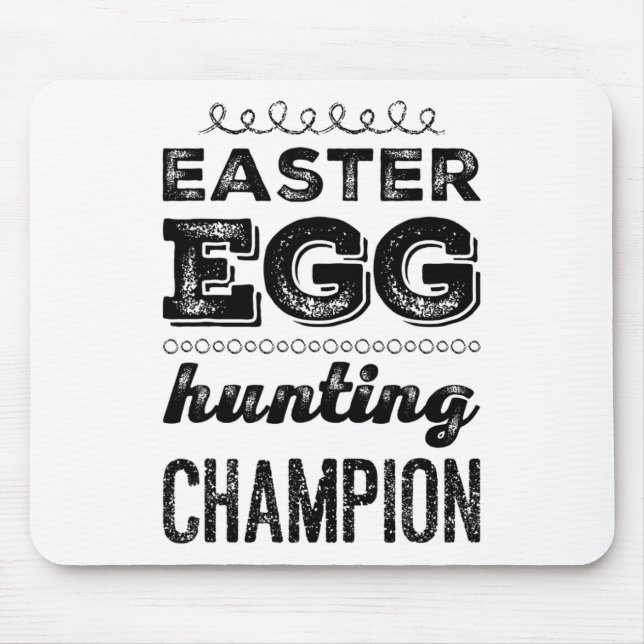 Easter Egg Hero Easter Egg Hunting Champion Easter Mouse Pad (Front)