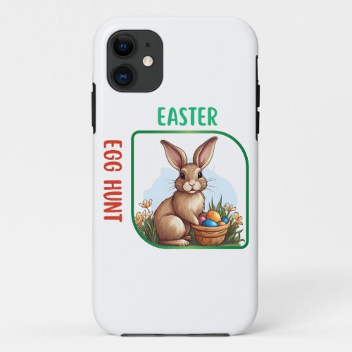 Easter Egg Hunt _ Basket iPhone 11 Case
