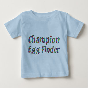 Easter Egg Hunt Champion Egg Finder Funny Colorful Baby T-Shirt