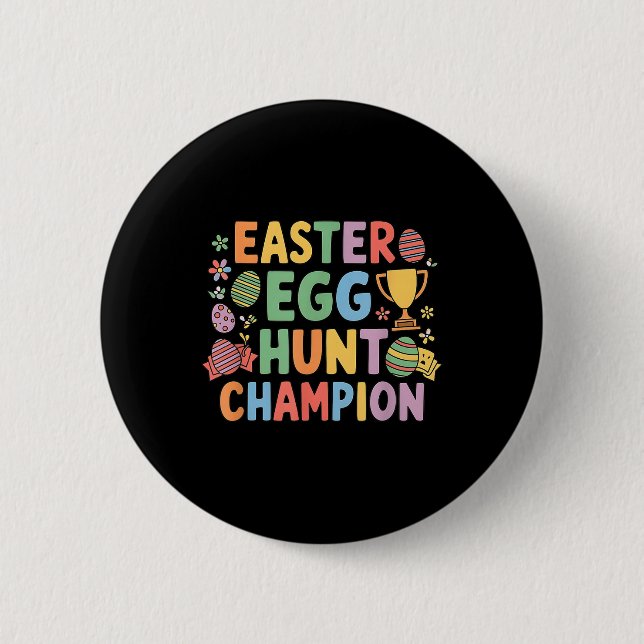 Easter Egg Hunt Champion Funny Easter Bunny  Button (Front)