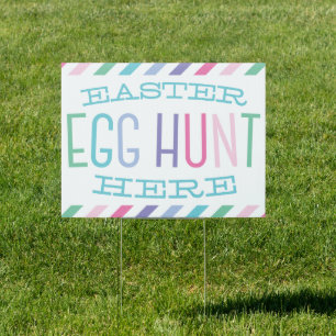 Easter Egg Hunt Here Sign