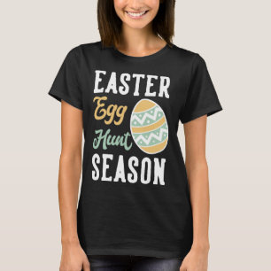 Easter Egg Hunt Season T-Shirt