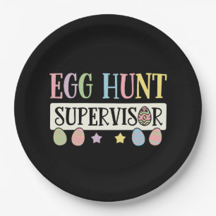 Easter Egg Hunt Supervisor Funny Family Easter Paper Plates