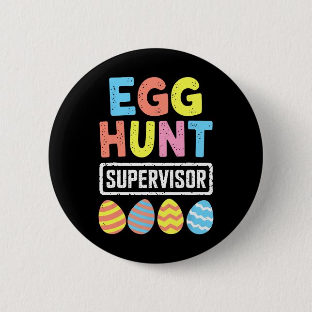 Easter Egg Hunt Supervisor Rabbit Bunny Easter Day Button (Front)