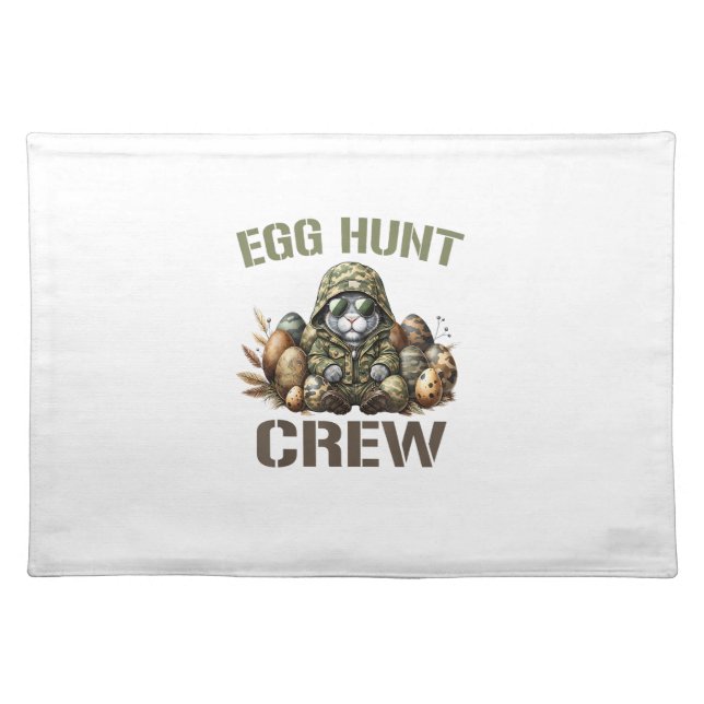 Easter Egg Hunter Crew Camo Hunting Easter Day T-S Cloth Placemat (Front)