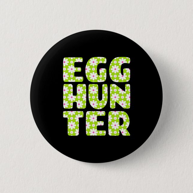 Easter Egg Hunting Egg Hunter Design Button (Front)