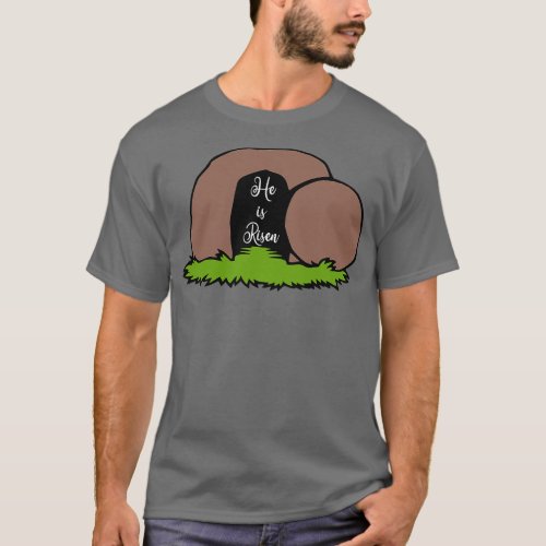 Easter Empty Tomb He is Risen T_Shirt