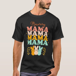 Easter Family Matching Outfits Pastel Color Mama B T-Shirt