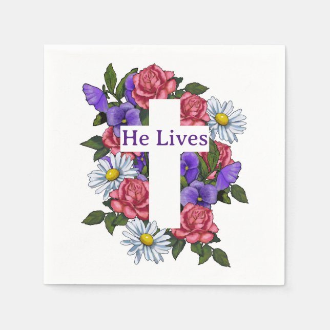 Easter Floral Cross He Lives  Napkins (Front)