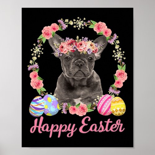 Easter Flower Wreath Eggs Grey French Bulldog  Poster