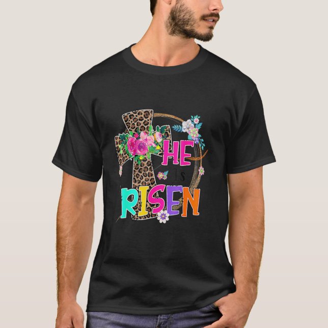 Easter  For Christian Teen Girls Mom He Is Risen L T-Shirt (Front)