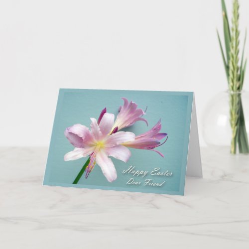 Easter for Dear Friend Resurrection Lily Holiday Card