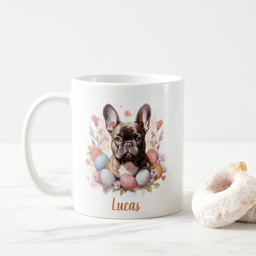 Easter French Bulldog Eggs and Flowers _   Coffee Mug